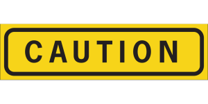 Caution 
