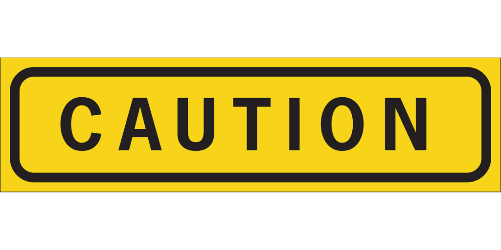 Caution 